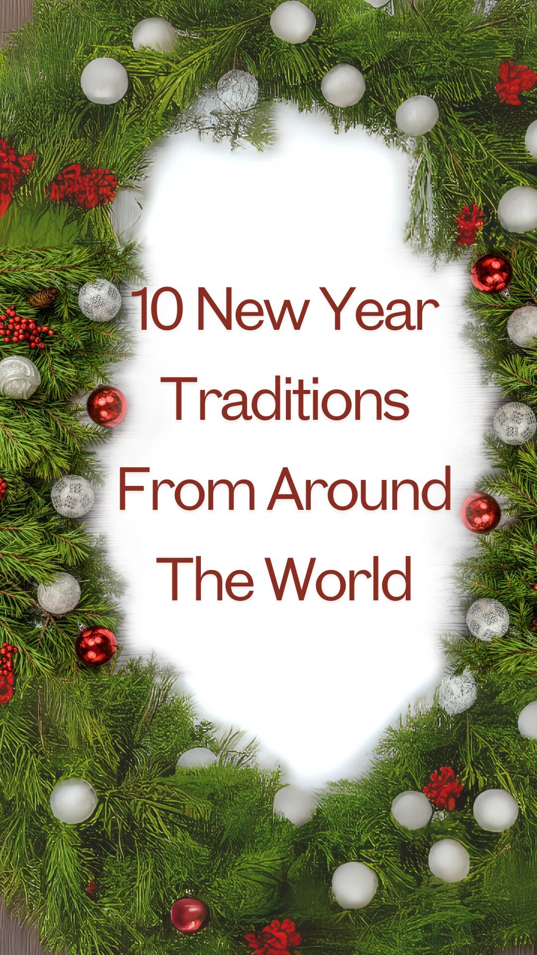 10 New Year Traditions From Around the World